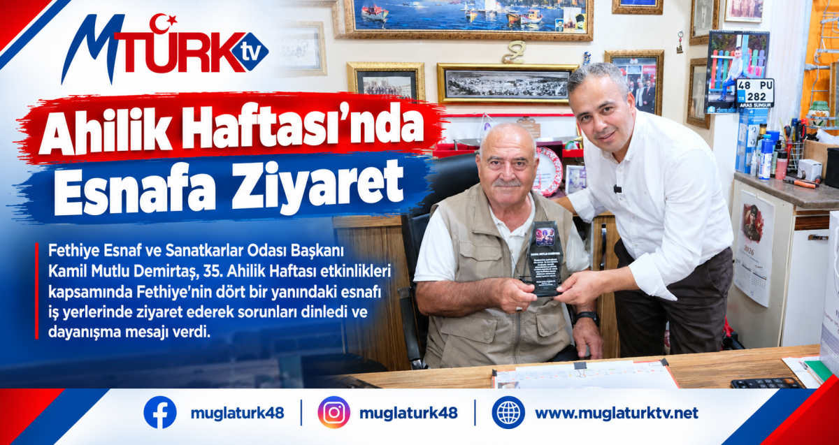 Kamil Mutlu Demirtaş’tan Fethiye Esnafına Ziyaret: