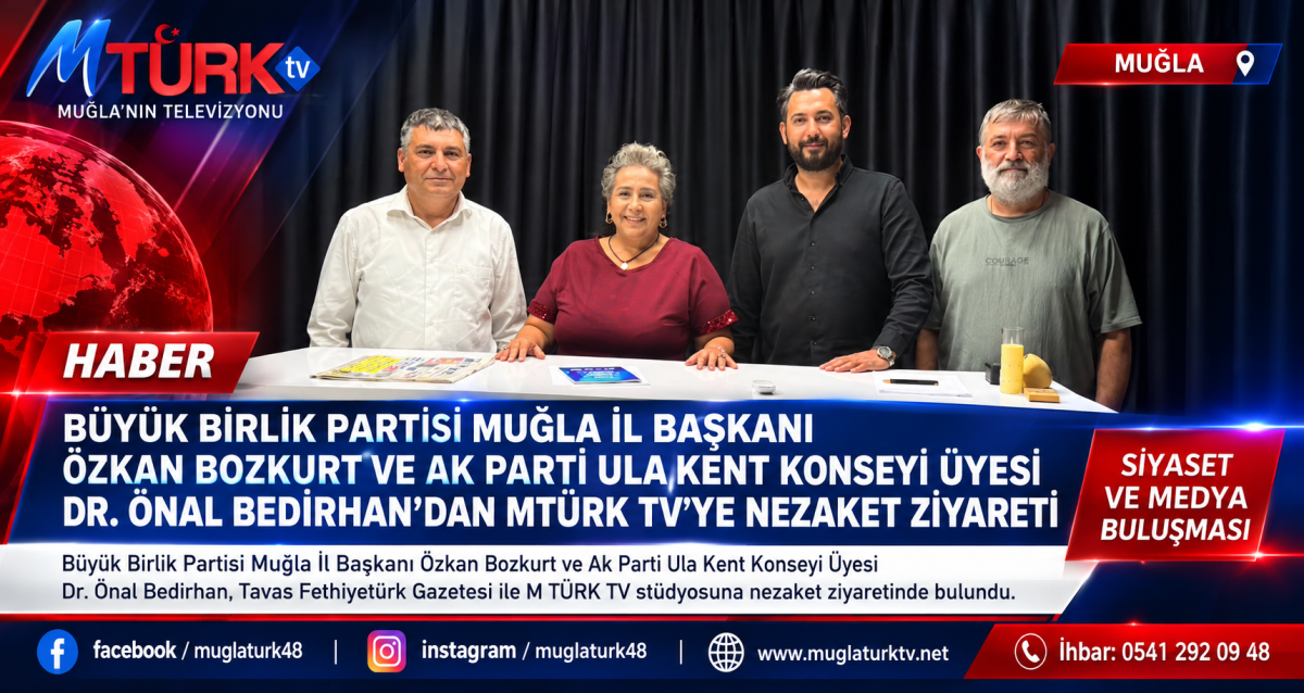 Özkan Bozkurt ve Dr. Önal Bedirhan Tavas Fethiyetürk ve M TÜRK TV’yi Ziyaret Etti